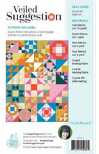 Load image into Gallery viewer, Veiled Suggestion Quilt Pattern