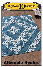 Load image into Gallery viewer, Alternate Routes Quilt Pattern
