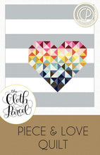 Load image into Gallery viewer, Piece & Love Quilt Pattern