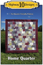 Load image into Gallery viewer, Home Quarter Quilt Pattern