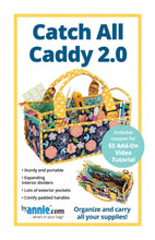 Load image into Gallery viewer, Catch All Caddy 2.0 Pattern