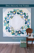Load image into Gallery viewer, Ring Around the Posies Quilt Pattern