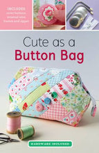 Load image into Gallery viewer, Cute as a Button Bag Kit