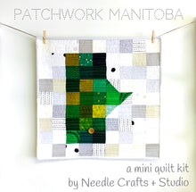 Load image into Gallery viewer, Patchwork Manitoba Mini Quilt Kit