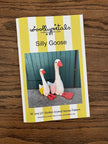 Silly Goose Pattern