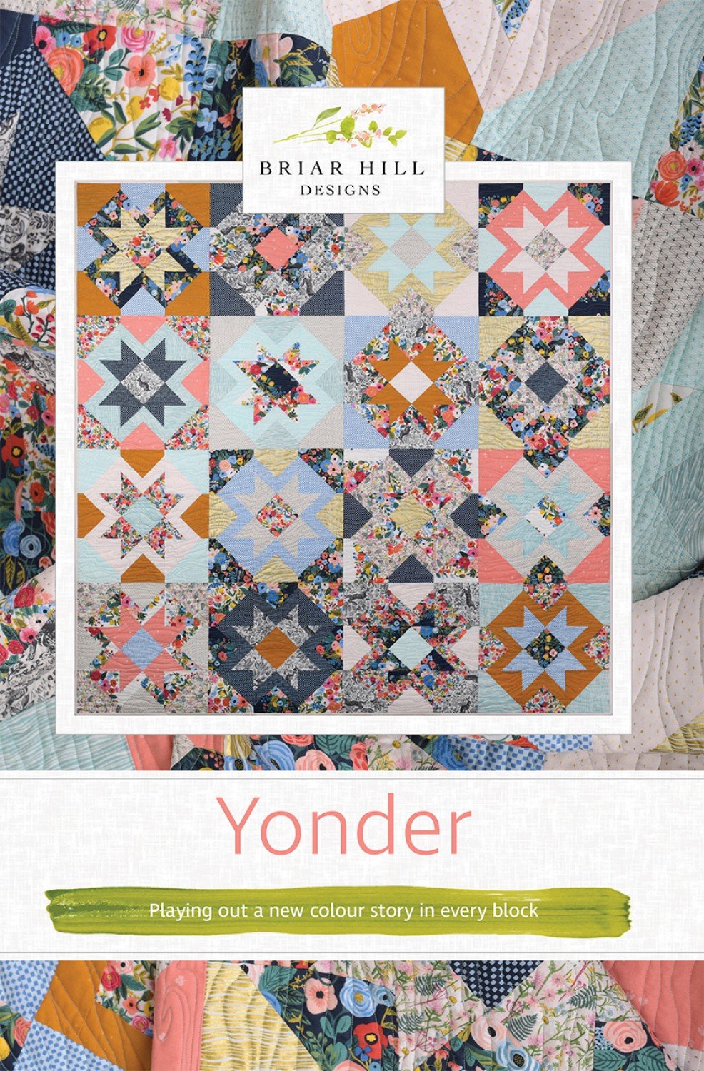 Yonder Quilt Pattern