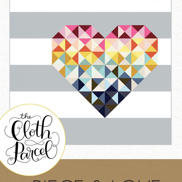 Piece & Love Quilt Pattern