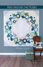 Load image into Gallery viewer, Ring Around the Posies Quilt Pattern
