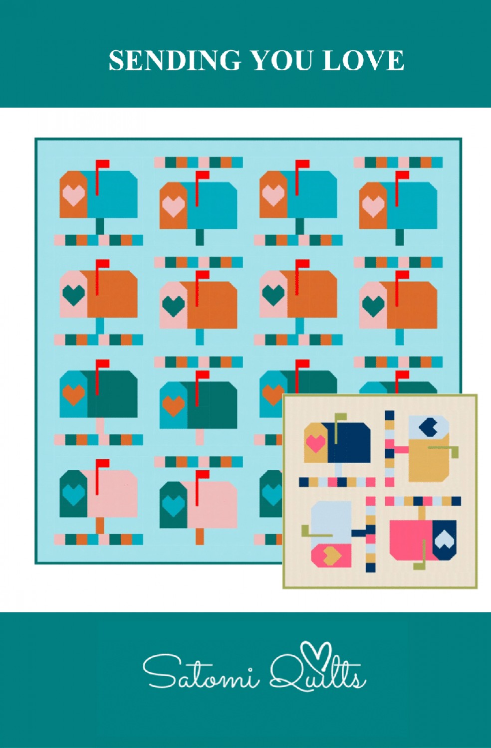 Sending You Love Quilt Pattern
