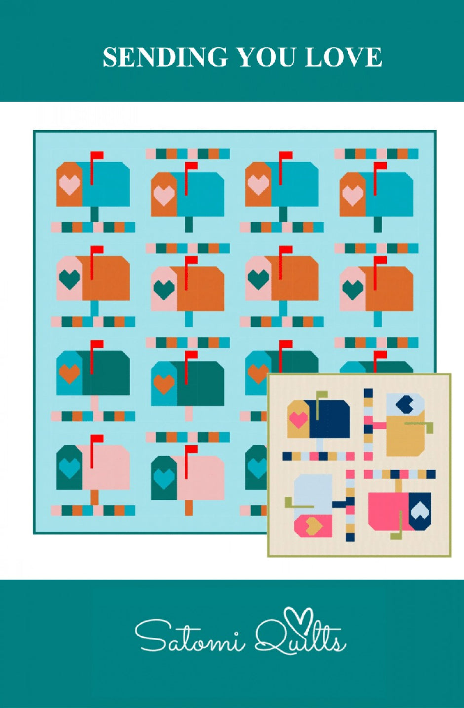Sending You Love Quilt Pattern
