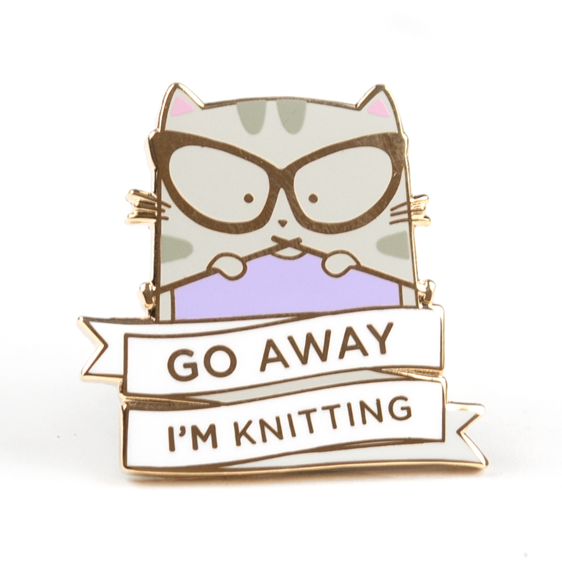 Go Away I'm Knitting Pin