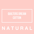 Quilters Dream Cotton - Select NATURAL