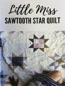 Little Miss Sawtooth Star Quilt Pattern
