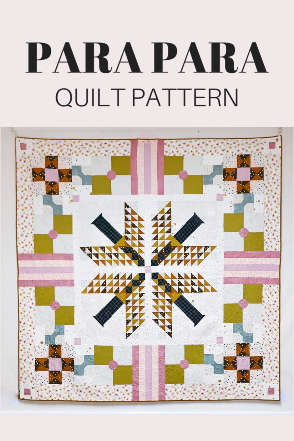 Para Para Quilt Pattern
